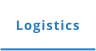 Logistics